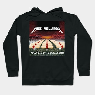 Mrs Velarde Hoodie